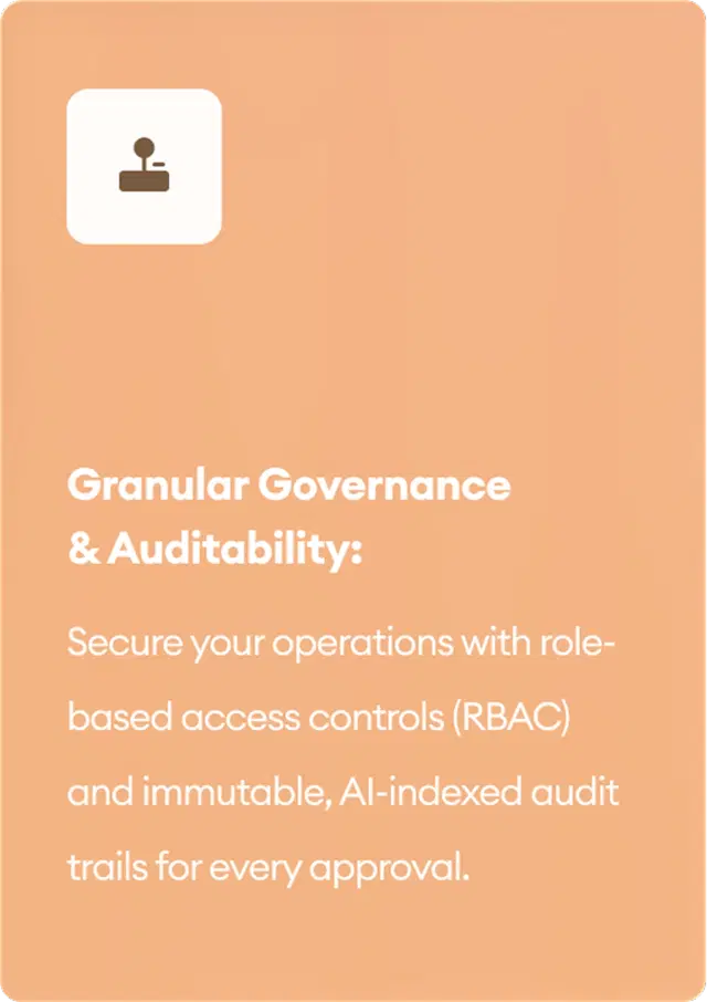 Granular Governance & Auditability